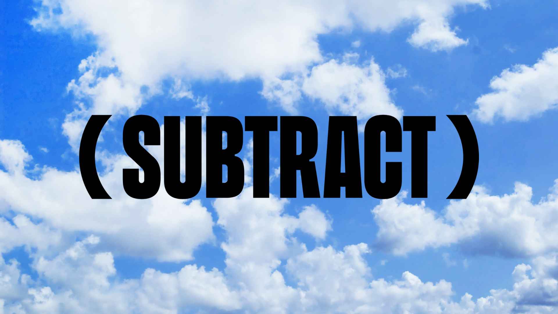SUBTRACT All Products